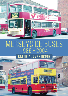 Merseyside Buses By Keith A. Jenkinson Cover Image