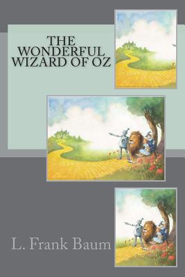 The Wonderful Wizard of Oz