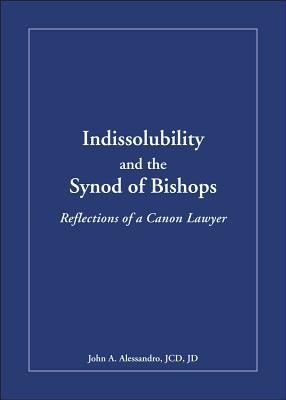 Indissolubility and the Synod of Bishops: Reflections of a Canon Lawyer Cover Image