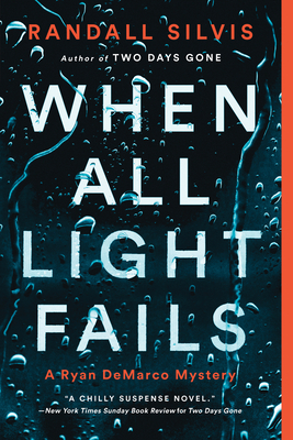 When All Light Fails (Ryan DeMarco Mystery)