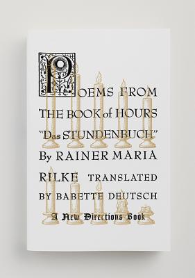 Poems from the Book of Hours By Rainer Maria Rilke, Babette Deutsch (Translated by), Ursula K. Le Guin (Introduction by) Cover Image