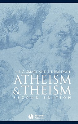 Atheism and Theism (Great Debates in Philosophy #6) Cover Image