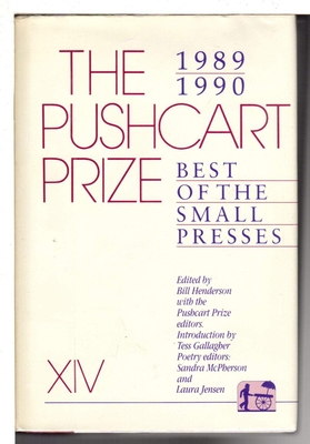 The Pushcart Prize XIV: Best of the Small Presses (The Pushcart Prize Anthologies #18) Cover Image