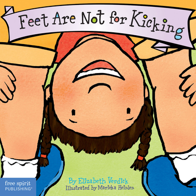 Feet Are Not for Kicking Board Book (Best Behavior®) Cover Image