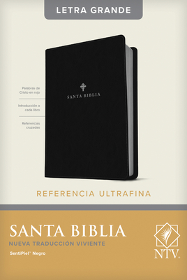 Santa Biblia Ntv, Edición de Referencia Ultrafina, Letra Grande (Letra Roja, Sentipiel, Negro) By Tyndale (Translator) Cover Image