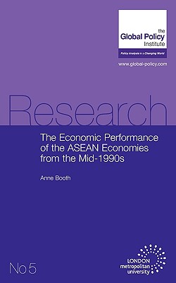 The Economic Performance of the ASEAN Economies from the Mid-1990s Cover Image