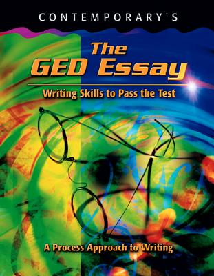 The GED Essay: Writing Skills to Pass the Test (GED Calculators) Cover Image