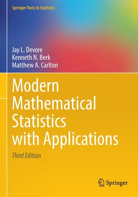 Modern Mathematical Statistics with Applications (Springer Texts in Statistics) Cover Image