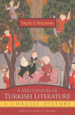 A Millennium of Turkish Literature: A Concise History (Middle East Literature in Translation) Cover Image