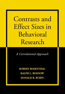 Contrasts and Effect Sizes in Behavioral Research: A Correlational Approach Cover Image