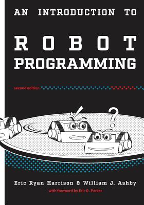 An Introduction to Robot Programming: Programming Sumo Robots with the MRK-2