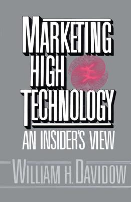 Marketing High Technology By William H. Davidow Cover Image