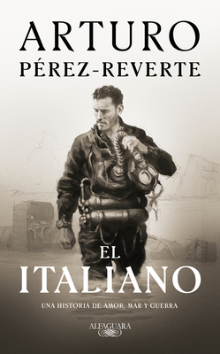 El italiano / The Italian By Arturo Perez-Reverte Cover Image