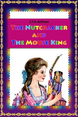 The Nutcracker and the Mouse King