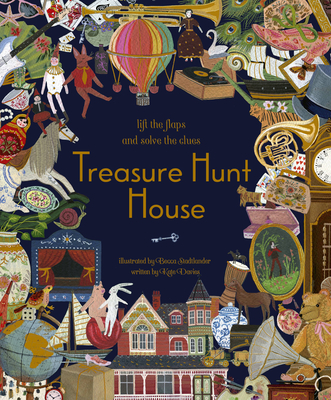 Treasure Hunt House: Lift the Flaps and Solve the Clues… Cover Image