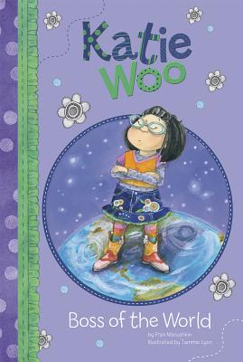 Boss of the World (Katie Woo) Cover Image