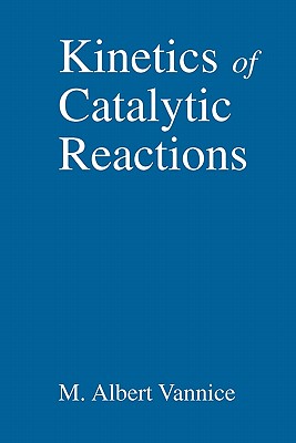 Kinetics of Catalytic Reactions Cover Image