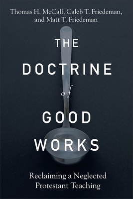 Doctrine of Good Works Cover Image