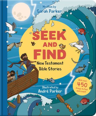 Seek and Find: New Testament Bible Stories: With Over 450 Things to Find and Count! Cover Image