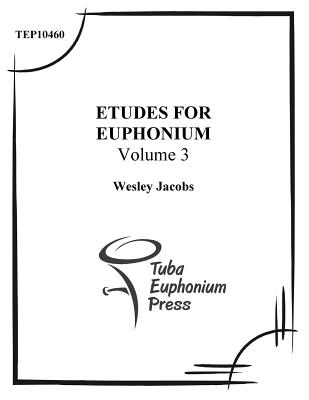 Etudes for Euphonium (volume 3) Cover Image