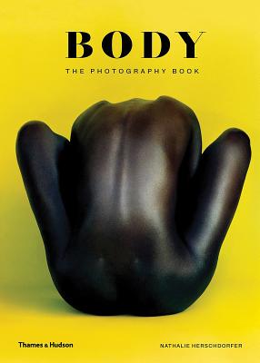 Body: The Photography Book By Nathalie Herschdorfer Cover Image