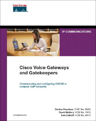 Cisco Voice Gateways and Gatekeepers Cover Image