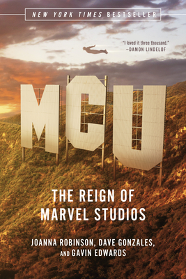 MCU: The Reign of Marvel Studios Cover Image