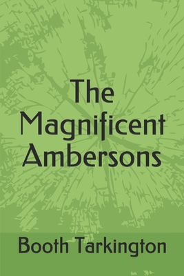 The Magnificent Ambersons