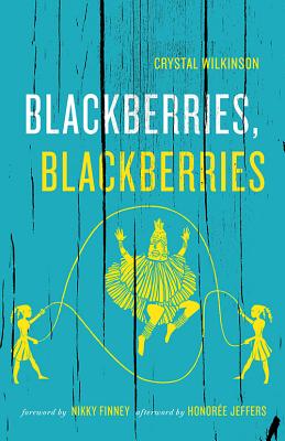 Blackberries, Blackberries (Kentucky Voices)