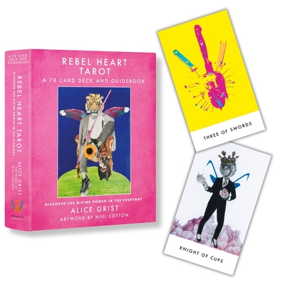 Rebel Heart Tarot: A 78-Card Deck and Guidebook [With Book(s)] By Alice Grist, Niki Cotton (Illustrator) Cover Image
