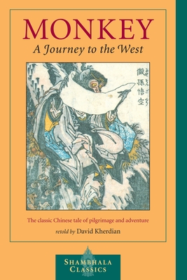 Monkey: A Journey to the West By David Kherdian Cover Image