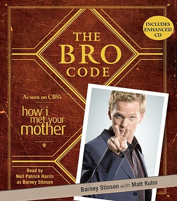The Bro Code By Barney Stinson, Neil  Patrick Harris (Read by) Cover Image