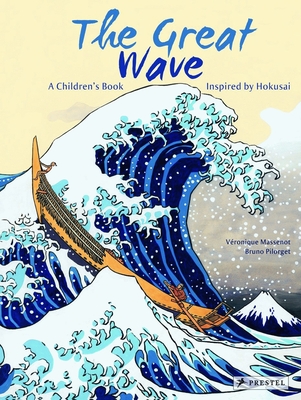 The Great Wave: A Children's Book Inspired by Hokusai (Children's Books Inspired by Famous Artworks) Cover Image