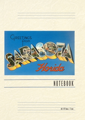 Vintage Lined Notebook Greetings from Sarasota, Florida Cover Image