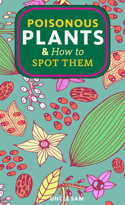 Poisonous Plants & How to Spot Them | Aaron's Books