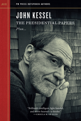 The Presidential Papers (Outspoken Authors #31)