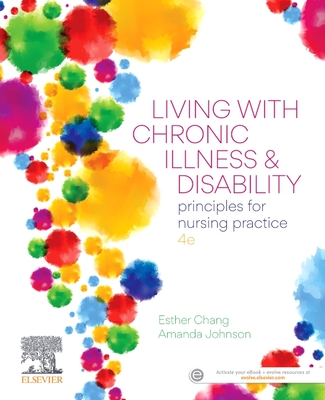 Living with Chronic Illness and Disability: Principles for Nursing Practice Cover Image