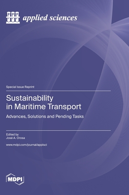 Sustainability in Maritime Transport: Advances, Solutions and Pending Tasks Cover Image