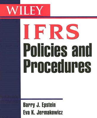 Ifrs Policies and Procedures By Barry J. Epstein, Eva K. Jermakowicz Cover Image