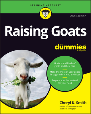 Raising Goats for Dummies By Cheryl K. Smith Cover Image