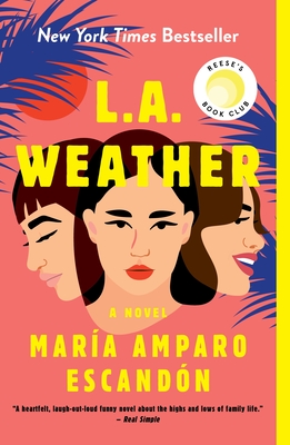 L.A. Weather: A Novel By María Amparo Escandón Cover Image