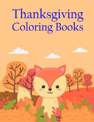 Thanksgiving Coloring Books: Coloring Pages for Boys, Girls, Fun Early Learning, Toddler Coloring Book (Perfect Gift #1) By J. K. Mimo Cover Image