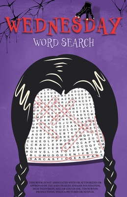 Wednesday Word Search: An Unofficial Activity Book (Unofficial Wednesday Books) Cover Image