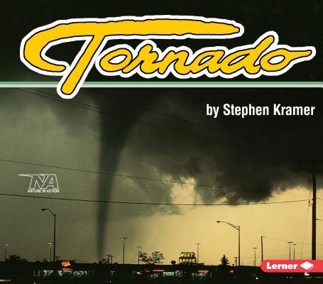 Cover for Tornado (Nature in Action)