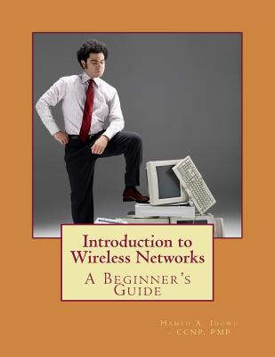 Introduction to Wireless Networks: A Beginner's Guide Cover Image