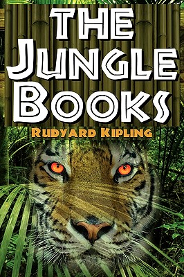 The Jungle Books: The First and Second Jungle Book in One Complete Volume Cover Image