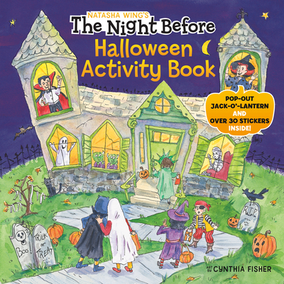 The Night Before Halloween Activity Book By Natasha Wing, Cynthia Fisher (Illustrator) Cover Image