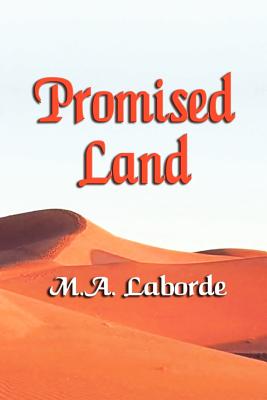 Promised Land By M. a. Laborde Cover Image