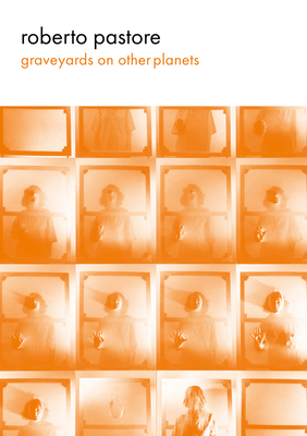 Graveyards On Other Planets By Roberto Pastore Cover Image