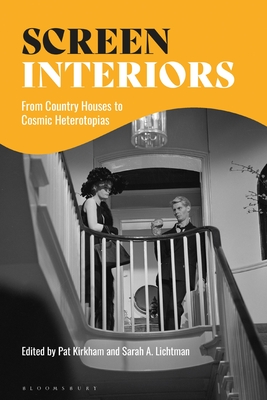 Screen Interiors: From Country Houses to Cosmic Heterotopias Cover Image